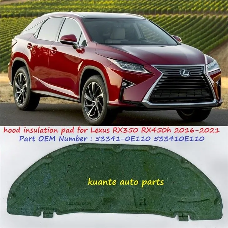 Lexus RX350 2016-2021 53341-0E110 के लिए कार हुड इंसुलेशन पैड
